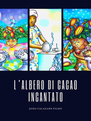 cover image of L'Albero di Cacao Incantato